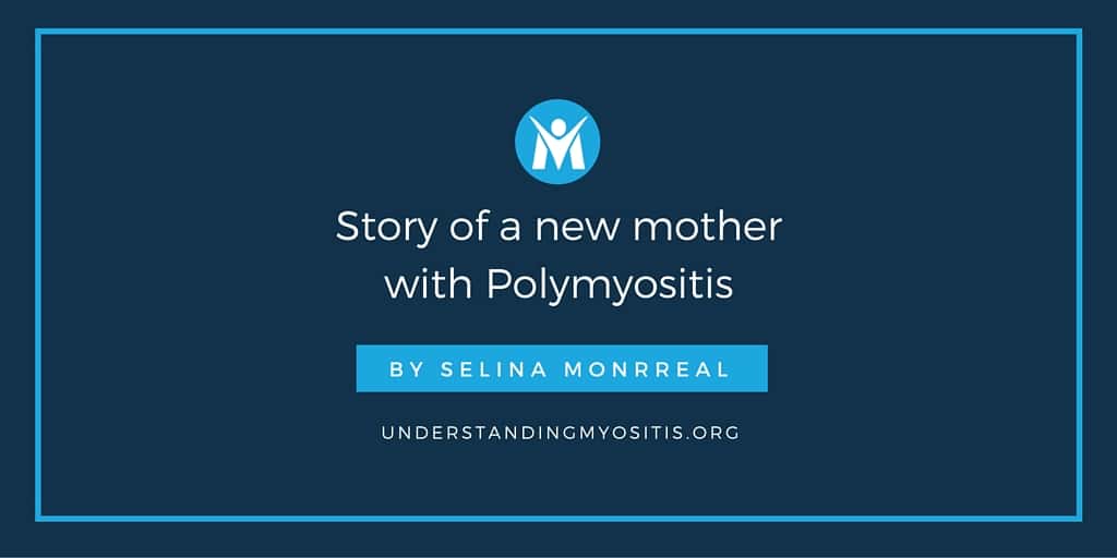 Story of a new mother with Polymyositis
