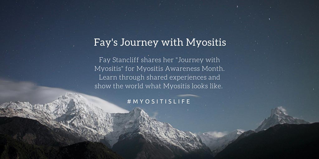 Fay's Journey with Myositis
