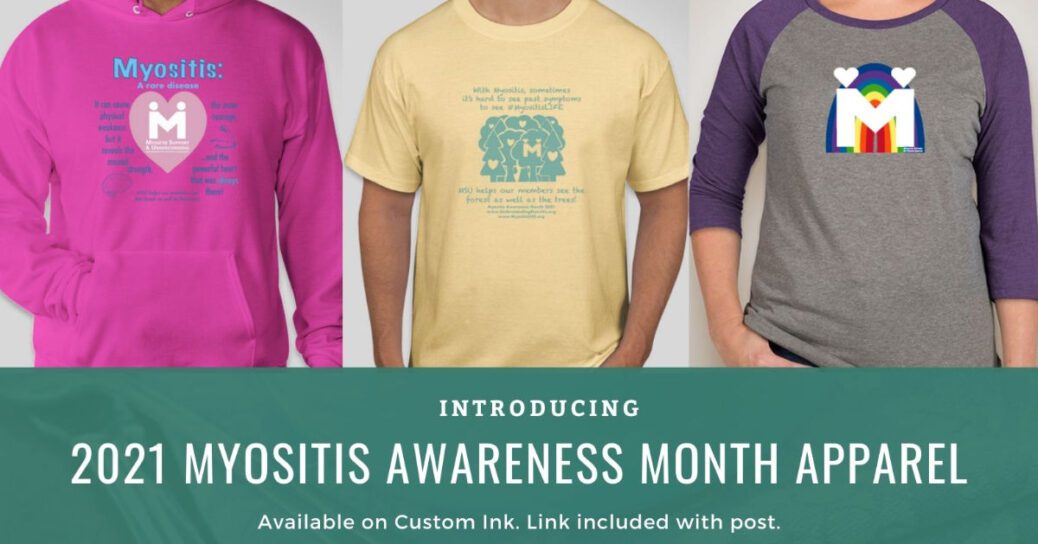 Myositis Awareness Month apparel campaigns